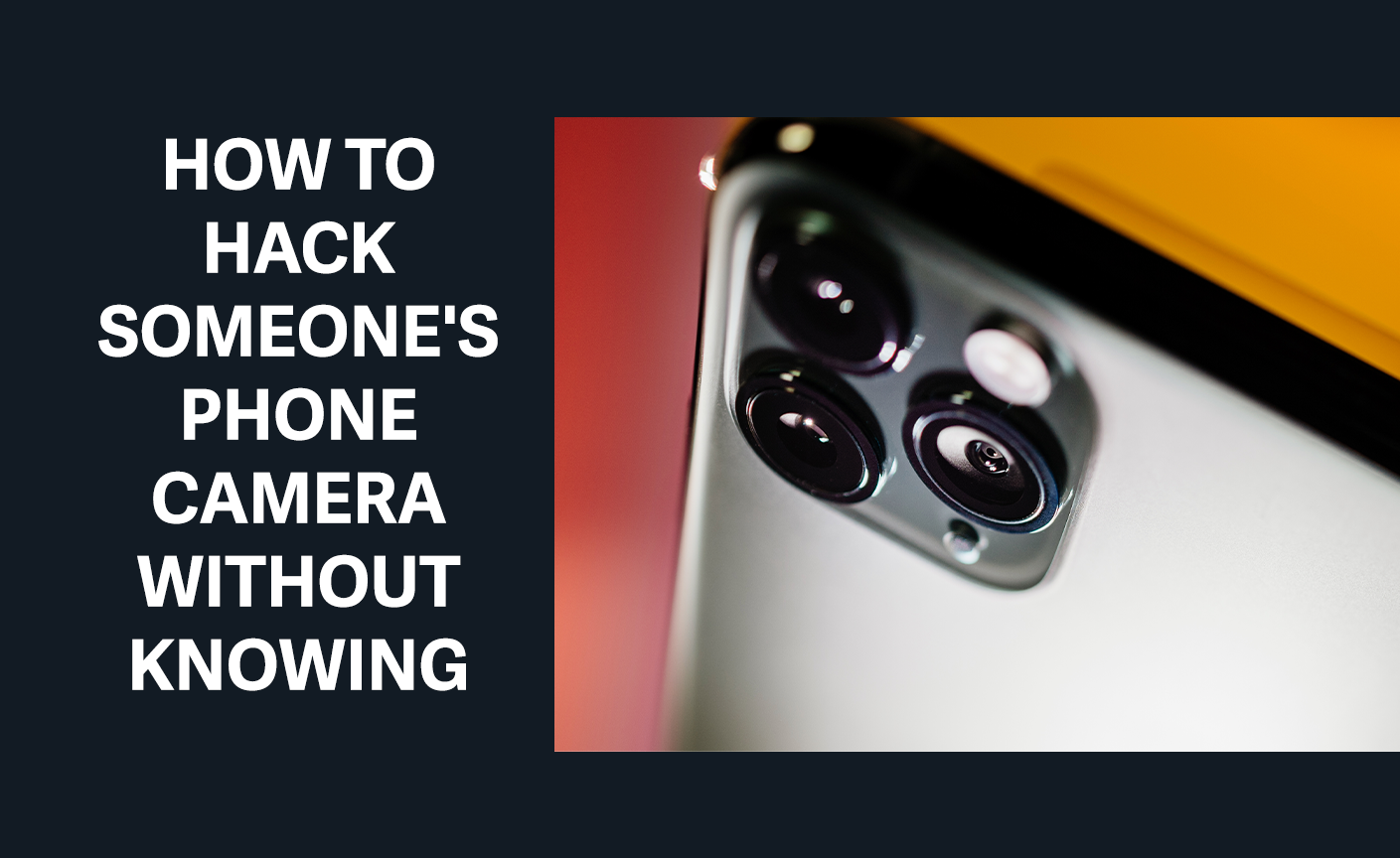 how to hack a phone camera