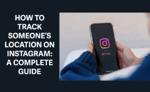 how to find someone's location on instagram