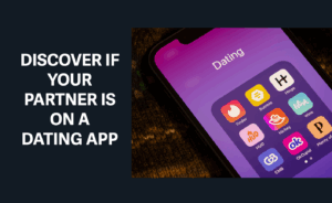 how to see if someone is on a dating app