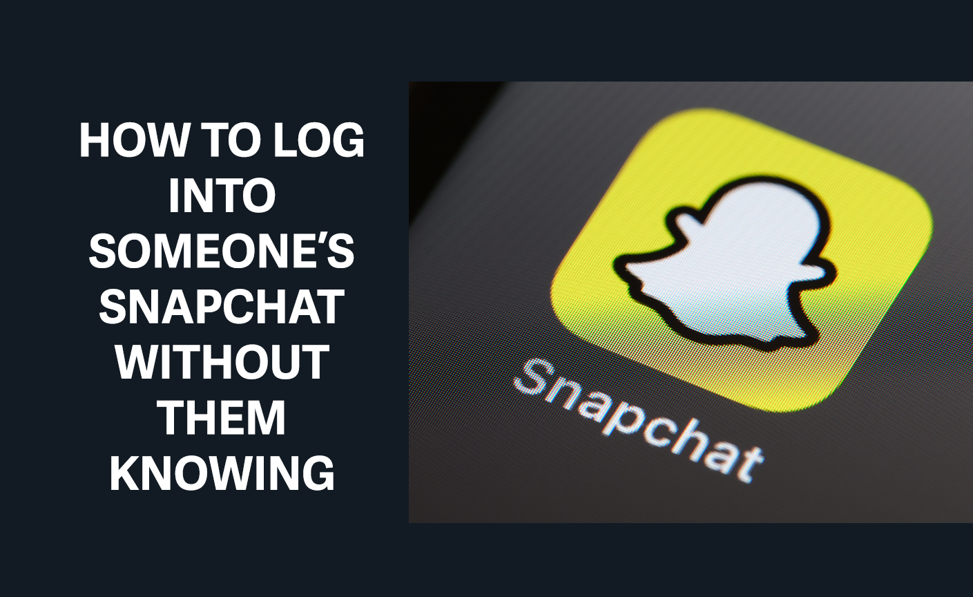 how to log into someones snapchat account