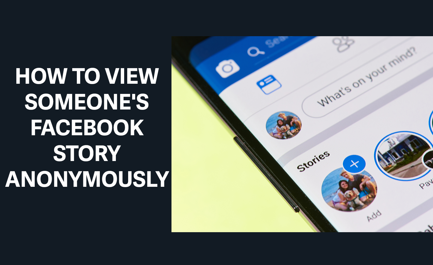 how to view someone's facebook story anonymously