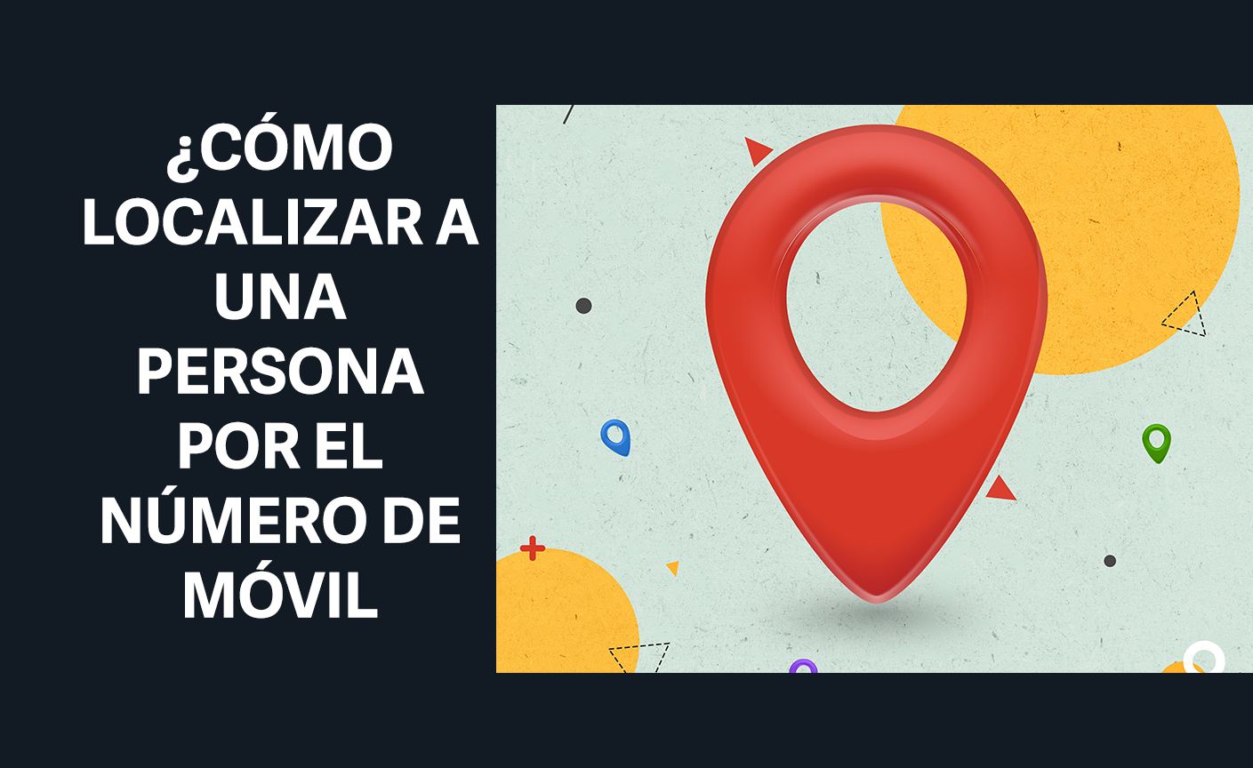 como localizar a una persona con su numero de celular