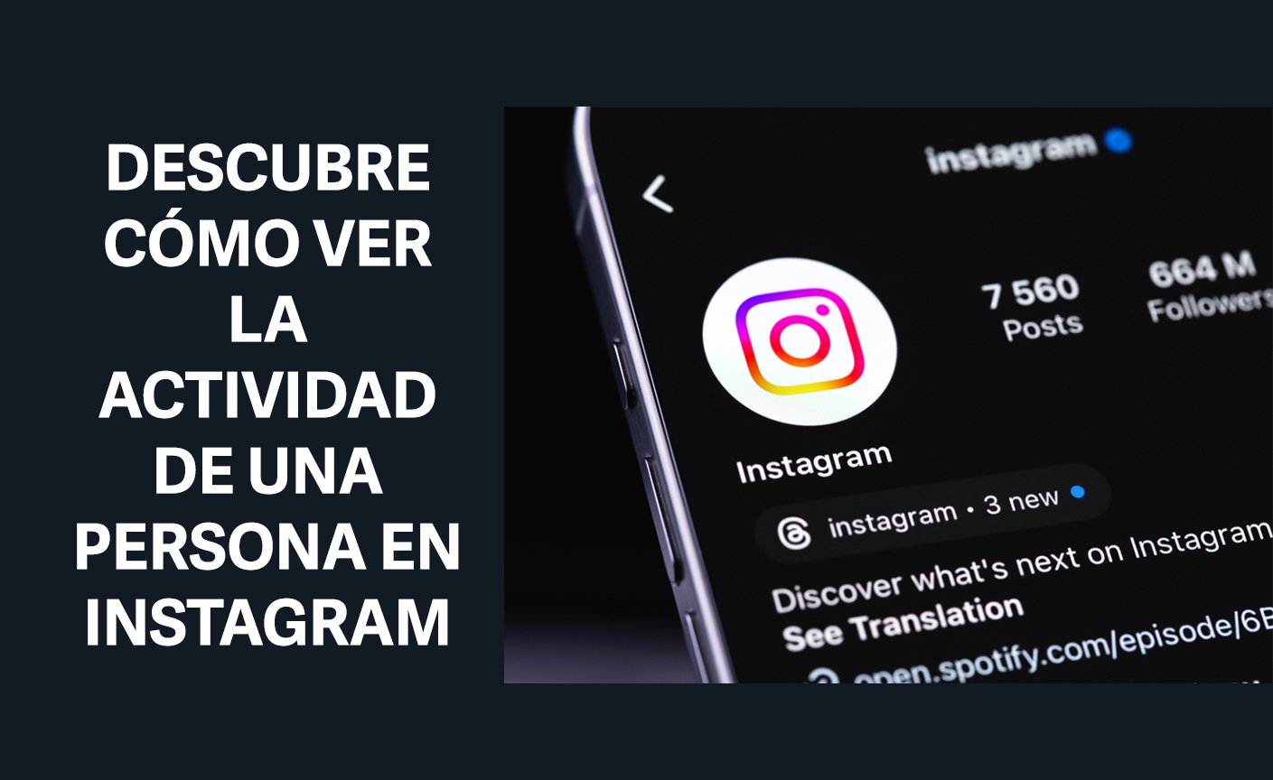 como ver la actividad de una persona en instagram