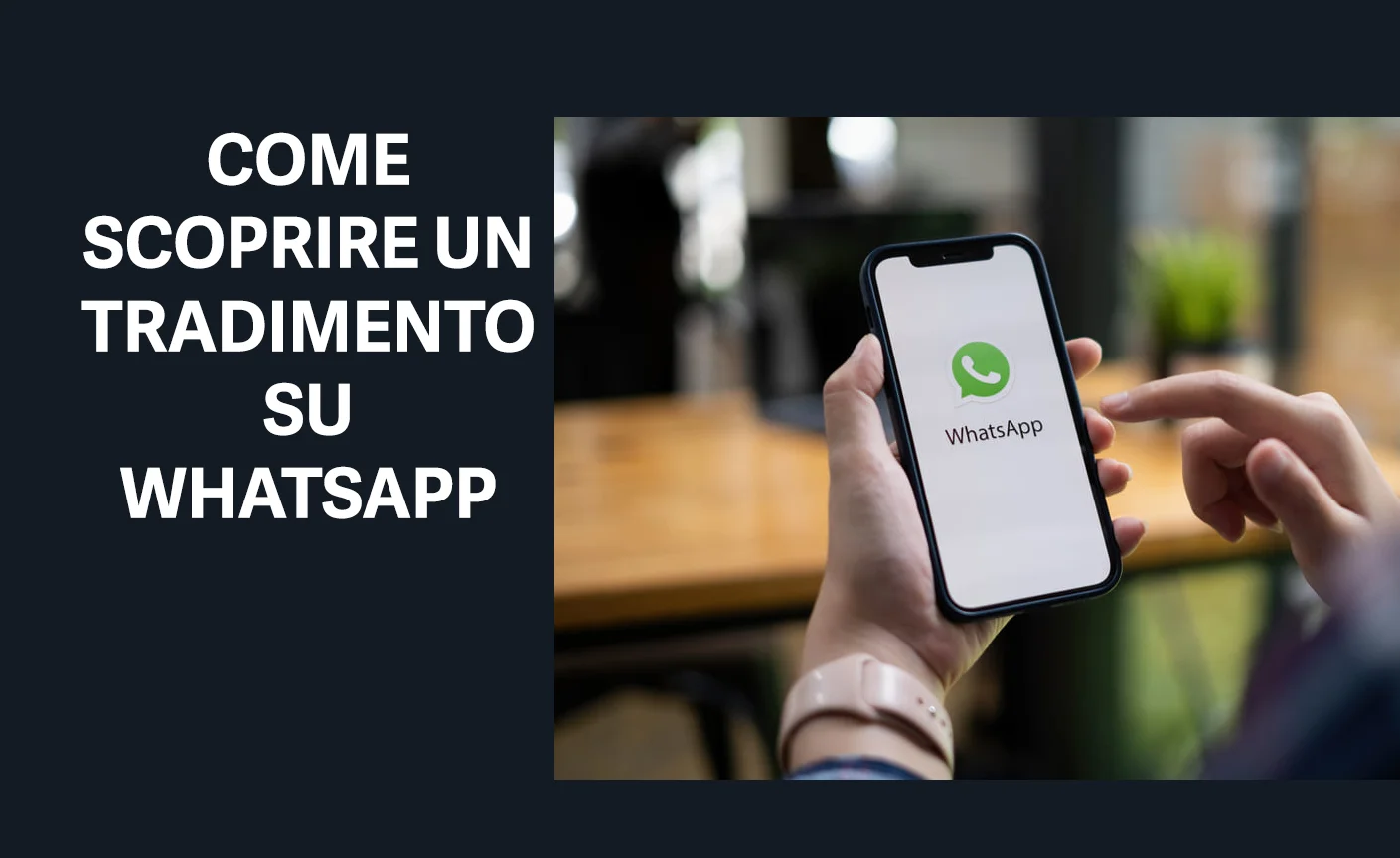 come scoprire un tradimento su WhatsApp usando Haqerra