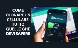 come clonare whatsapp su un altro telefono