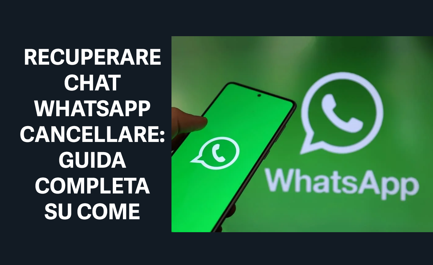 come recuperare i messaggi cancellati su whatsapp di un altro telefono