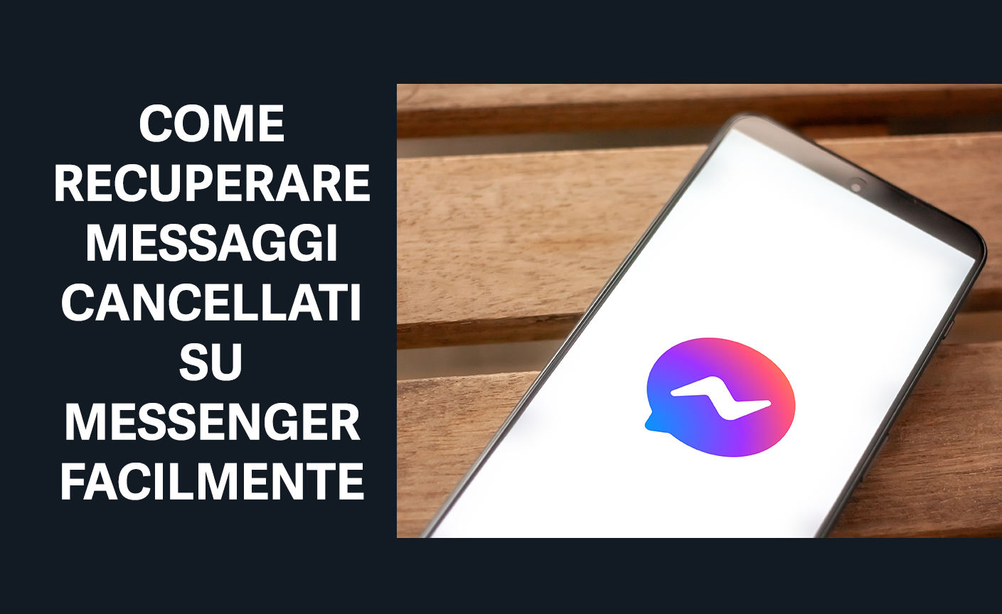 come recuperare messaggi cancellati su messenger