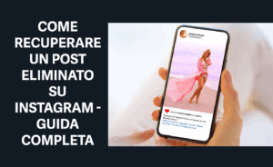 come recuperare un post eliminato su instagram