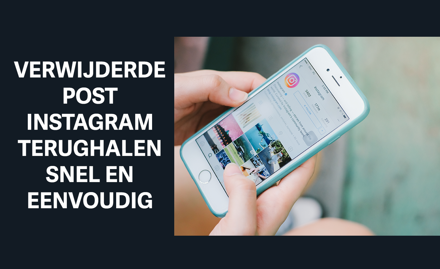 verwijderde post instagram terughalen