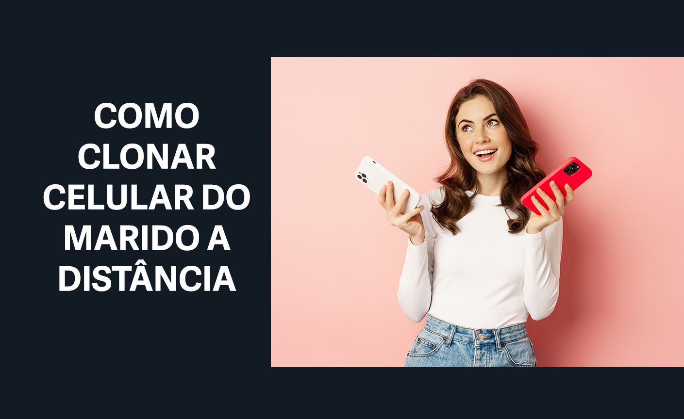 como clonar celular do marido a distância