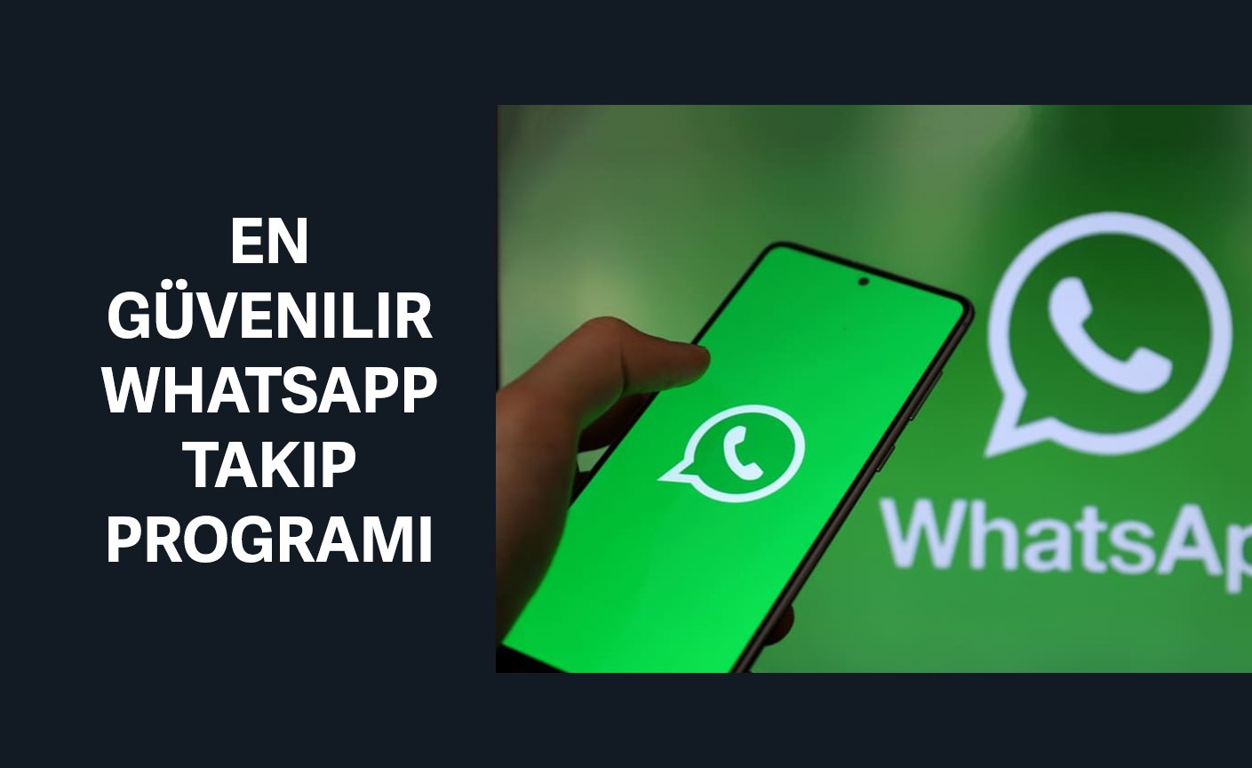 en iyi whatsapp takip programı